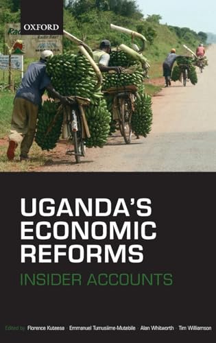 Imagen de archivo de Uganda's Economic Reforms: Insider Accounts a la venta por ThriftBooks-Atlanta