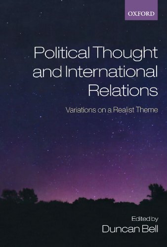 9780199556281: Political Thought and International Relations: Variations on a Realist Theme