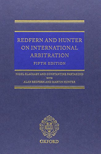 Stock image for Redfern and Hunter on international arbitration. 5. ed. for sale by Wissenschaftliches Antiquariat Kln Dr. Sebastian Peters UG