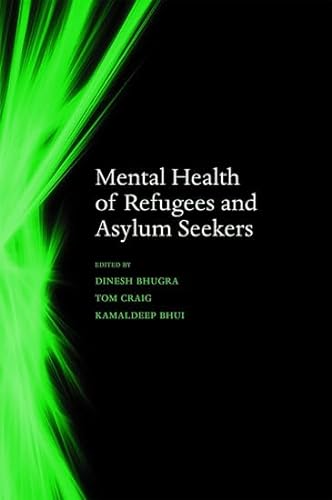 9780199557226: Mental Health of Refugees and Asylum Seekers