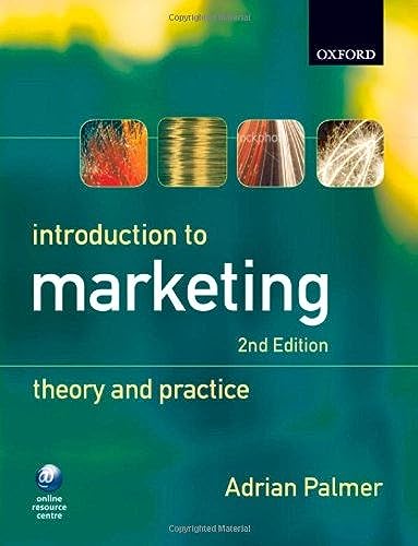 9780199557448: Introduction to Marketing: Theory and Practice