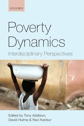 Imagen de archivo de Poverty Dynamics: Interdisciplinary Perspectives a la venta por Bahamut Media