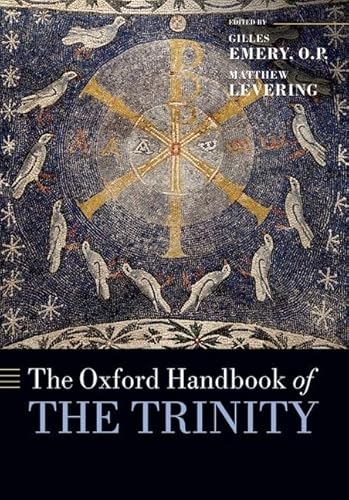 9780199557813: The Oxford Handbook of the Trinity (Oxford Handbooks)