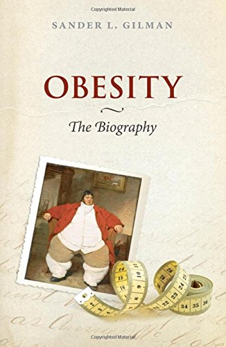 Stock image for Obesity : The Biography for sale by Better World Books