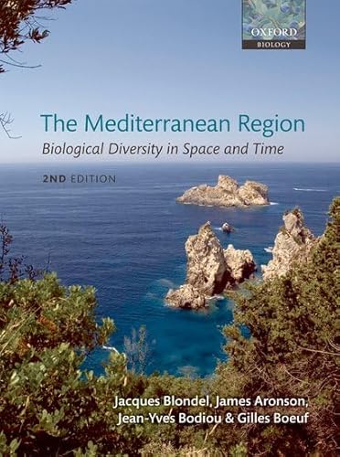 9780199557981: The Mediterranean Region: Biological Diversity in Space and Time