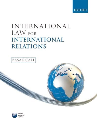 9780199558421: International Law for International Relations