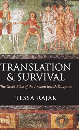 Imagen de archivo de Translation and Survival: The Greek Bible of the Ancient Jewish Diaspora a la venta por Lucky's Textbooks