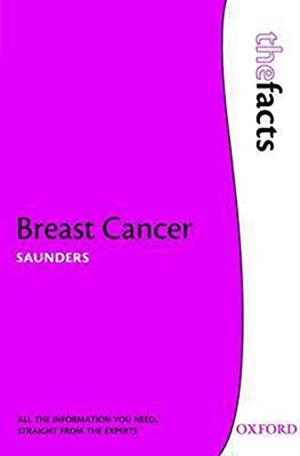 Stock image for Breast Cancer (The Facts) for sale by AwesomeBooks