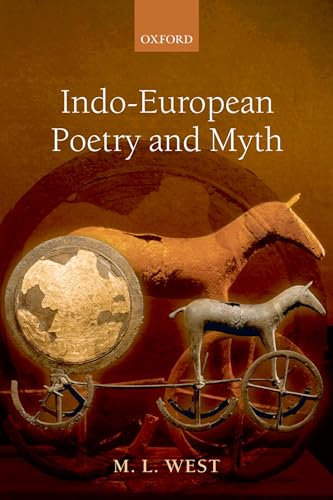 9780199558919: Indo-European Poetry and Myth