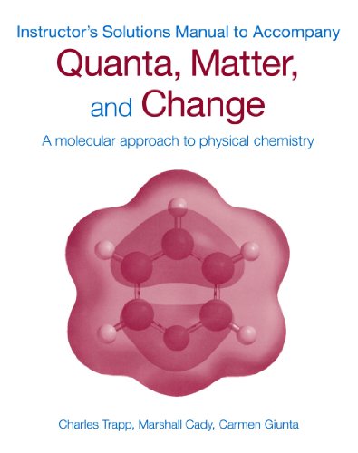 9780199559060: Instructor's Solutions Manual to Accompany Quanta, Matter & Change: A Molecular Approach to Physical Chemistry