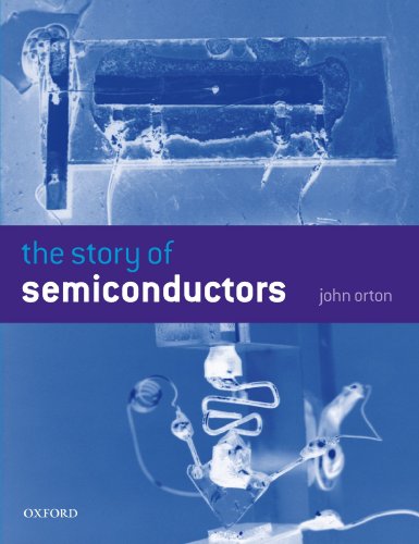 Beispielbild fr The Story of Semiconductors zum Verkauf von WorldofBooks