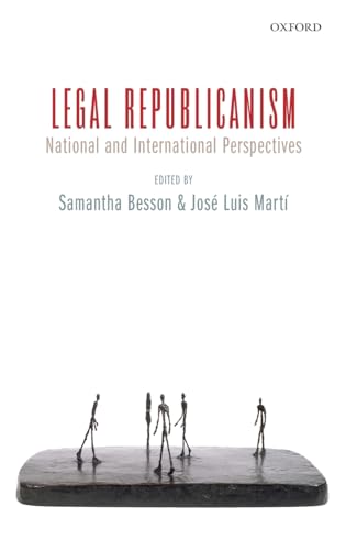 Imagen de archivo de Legal Republicanism: National and International Perspectives a la venta por WorldofBooks