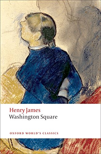 Stock image for Washington Square (Oxford World's Classics) for sale by SecondSale