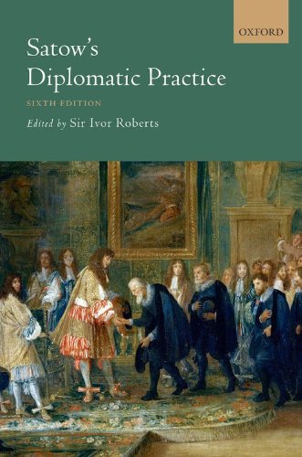 9780199559275: Satow's Diplomatic Practice