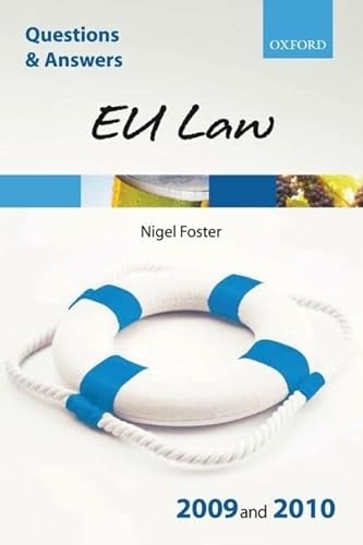 Q & A EU Law 2009 and 2010 (Blackstone's Law Questions & Answers) (9780199559565) by Foster, Nigel