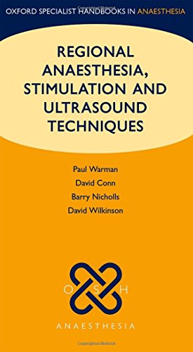 9780199559848: Regional Anaesthesia, Stimulation, and Ultrasound Techniques