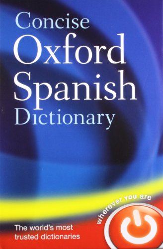 9780199560943: Concise Oxford Spanish Dictionary (Diccionario Oxford Concise)