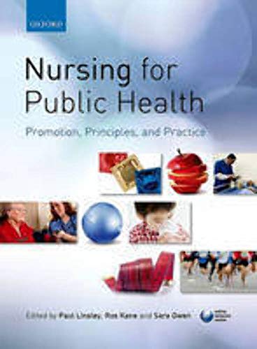 Beispielbild fr Nursing for Public Health: Promotion, Principles and Practice zum Verkauf von WorldofBooks