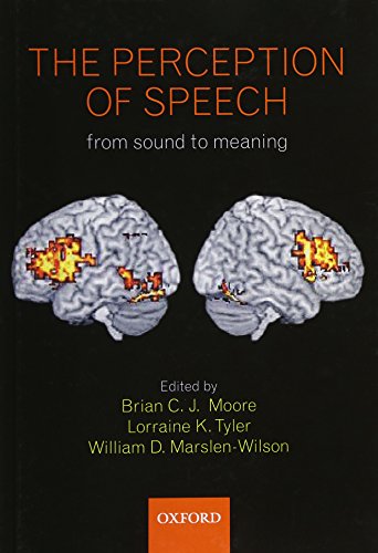 Imagen de archivo de The Perception of Speech: from sound to meaning (Philosophical Transactions of the Royal Society B) a la venta por HPB-Red