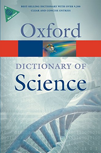 9780199561469: A dictionary of science