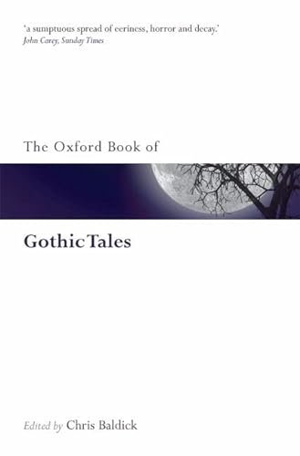 Stock image for The Oxford Book of Gothic Tales (Oxford Books of Prose & Verse) for sale by ZBK Books