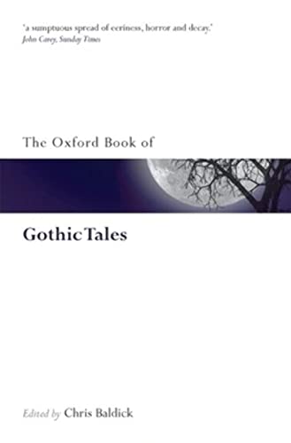 9780199561537: The Oxford Book of Gothic Tales (Oxford Books of Prose & Verse)