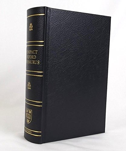 Stock image for Oxford Compact Thesaurus Third Edition Revised 2008 (Compact Oxford Thesaurus) for sale by Jenson Books Inc