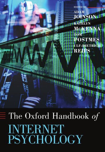 Stock image for Oxford Handbook of Internet Psychology for sale by Better World Books