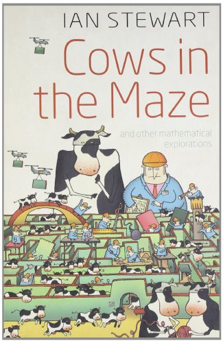 Beispielbild fr Cows in the Maze : And Other Mathematical Explorations zum Verkauf von Better World Books