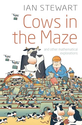 Stock image for Cows in the Maze : And Other Mathematical Explorations for sale by Better World Books