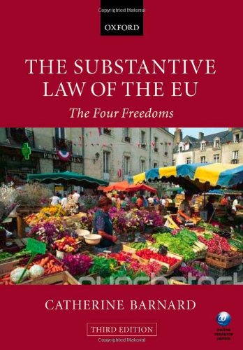 9780199562244: The Substantive Law of the EU: The Four Freedoms