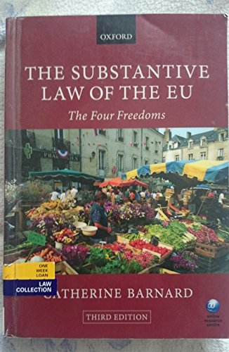 Stock image for The Substantive Law of the EU: The Four Freedoms for sale by AwesomeBooks