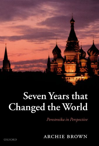 Imagen de archivo de Seven Years that Changed the World: Perestroika in Perspective a la venta por Wonder Book