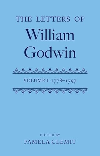 Stock image for Letters of William Godwin: Volume 1 for sale by Phatpocket Limited