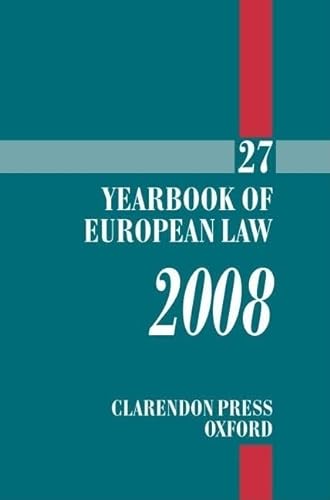 9780199562695: Yearbook of European Law 2008 Volume 27: v. 27 (Yearbook European Law)