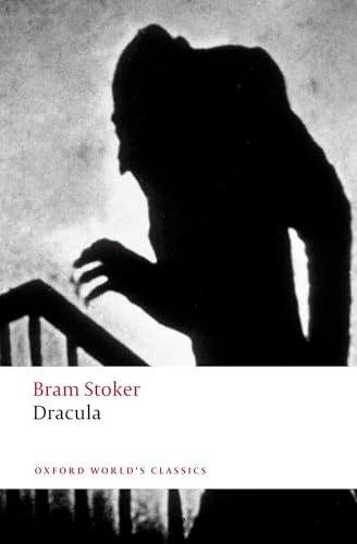 Dracula (Oxford World's Classics) (9780199564095) by Stoker, Bram