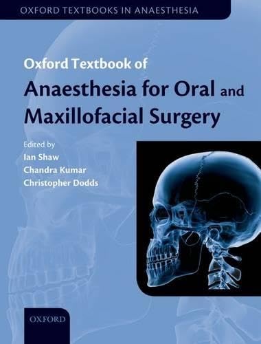 Stock image for Oxford Textbook of Anaesthesia for Oral and Maxillofacial Surgery (Hardback) for sale by Iridium_Books