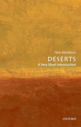 Stock image for Deserts: A Very Short Introduction (Very Short Introductions) for sale by WorldofBooks