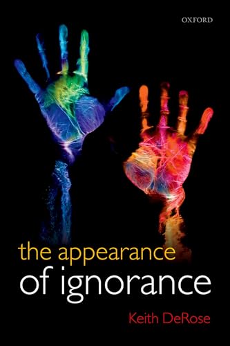 Beispielbild fr The Appearance of Ignorance: Knowledge, Skepticism, and Context, Volume 2 zum Verkauf von Grumpys Fine Books