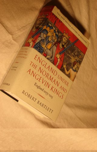Imagen de archivo de England under the Norman and Angevin Kings: England 1075-1225 a la venta por James & Mary Laurie, Booksellers A.B.A.A