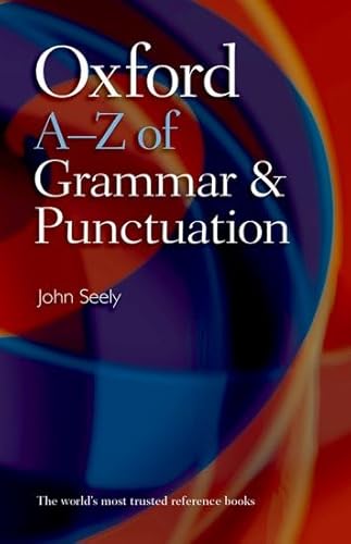 Imagen de archivo de Oxford A-Z of Grammar and Punctuation a la venta por Better World Books