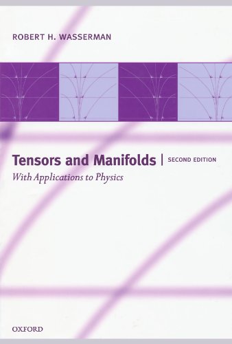 9780199564828: Tensors and Manifolds: With Applications to Physics