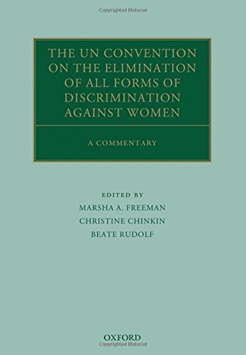9780199565061: The UN Convention on the Elimination of All Forms of Discrimination Against Women: A Commentary (Oxford Commentaries on International Law)