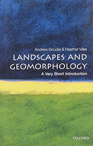 9780199565573: Landscapes and Geomorphology: A Very Short Introduction (Very Short Introductions)