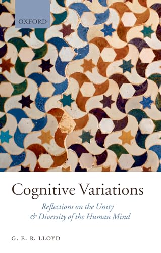 Beispielbild fr Cognitive Variations: Reflections on the Unity and Diversity of the Human Mind zum Verkauf von WorldofBooks