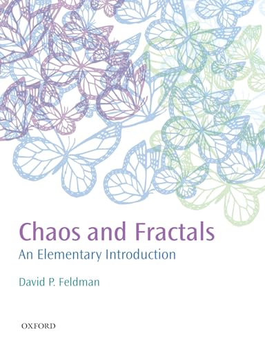 Chaos and Fractals: An Elementary Introduction (9780199566440) by Feldman, David P.