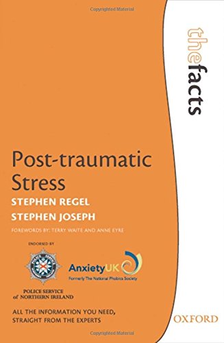 9780199566587: Post-traumatic Stress: The Facts