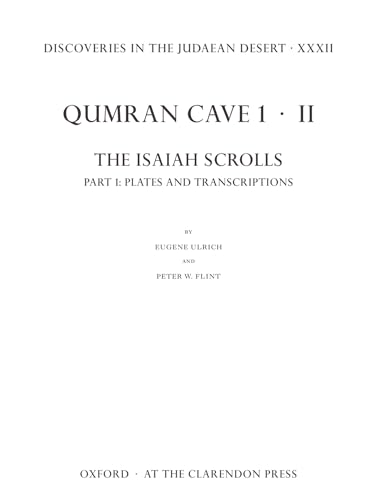 Stock image for Discoveries in the Judaean Desert XXXII: Qumran Cave 1.II: The Isaiah Scrolls: Part 1: Plates and Transcriptions (Discoveries in the Judaean Desert, 32) for sale by Mispah books