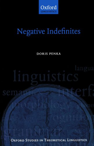 Negative Indefinites (Oxford Studies in Theoretical Linguistics)