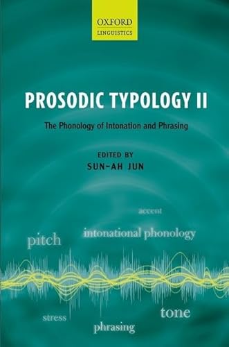 Beispielbild fr Prosodic Typology II: The Phonology of Intonation and Phrasing zum Verkauf von GF Books, Inc.